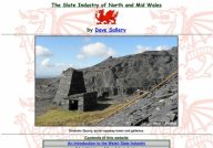 The Slate Industry of Wales